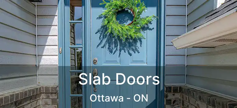  Slab Doors Ottawa - ON