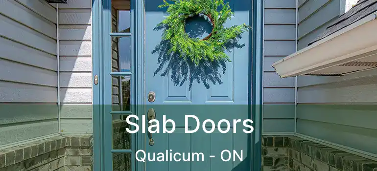  Slab Doors Qualicum - ON