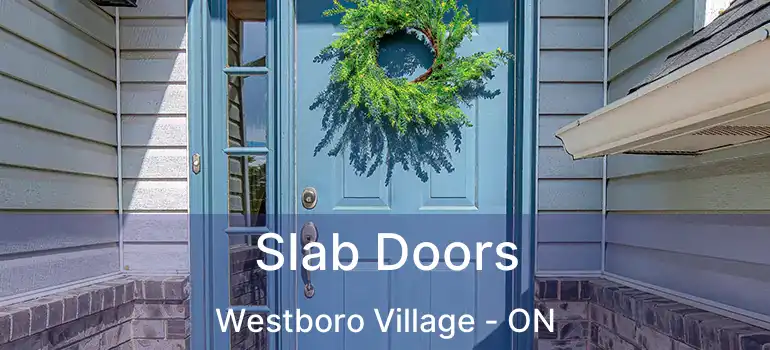  Slab Doors Westboro Village - ON