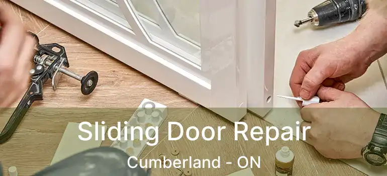  Sliding Door Repair Cumberland - ON