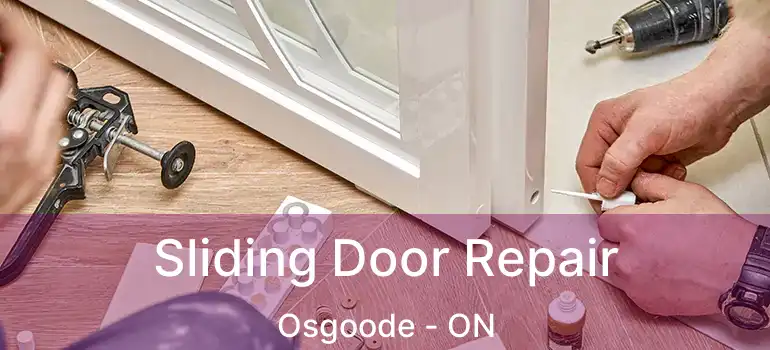  Sliding Door Repair Osgoode - ON