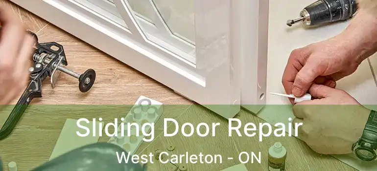  Sliding Door Repair West Carleton - ON