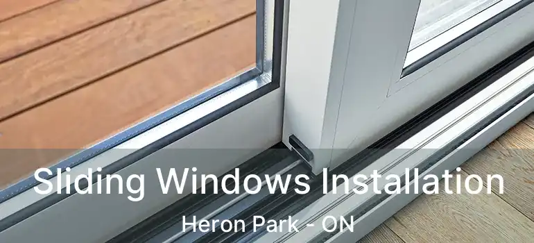  Sliding Windows Installation Heron Park - ON