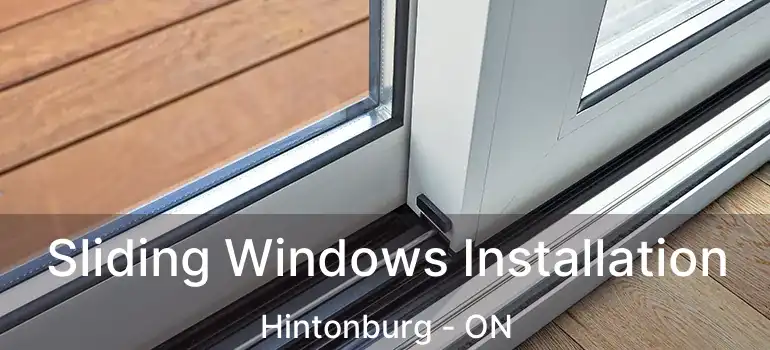  Sliding Windows Installation Hintonburg - ON