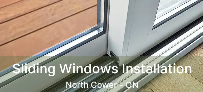  Sliding Windows Installation North Gower - ON