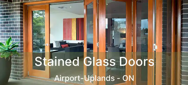  Stained Glass Doors Airport-Uplands - ON