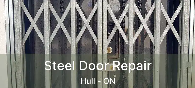  Steel Door Repair Hull - ON