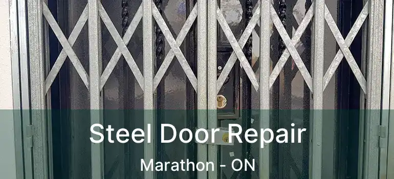  Steel Door Repair Marathon - ON