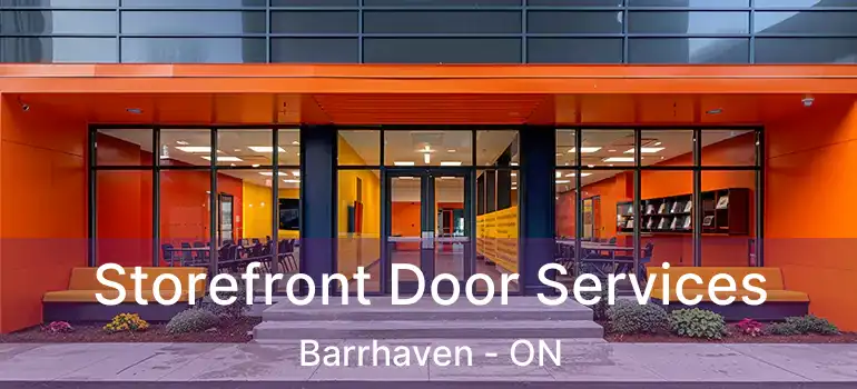  Storefront Door Services Barrhaven - ON