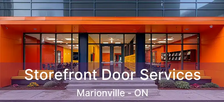  Storefront Door Services Marionville - ON