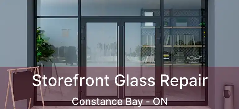  Storefront Glass Repair Constance Bay - ON