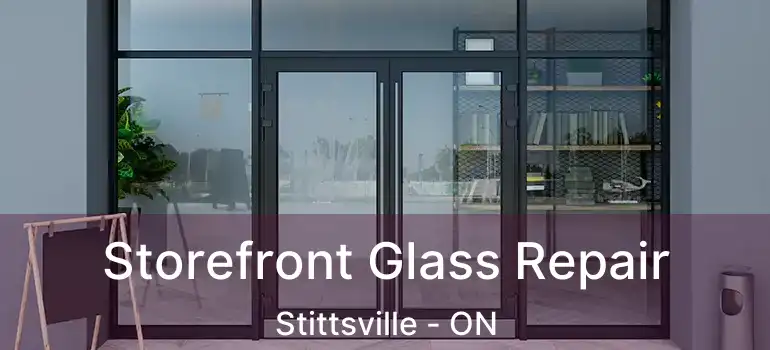  Storefront Glass Repair Stittsville - ON