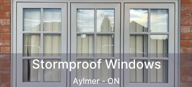  Stormproof Windows Aylmer - ON