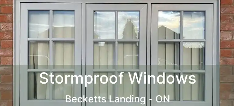  Stormproof Windows Becketts Landing - ON