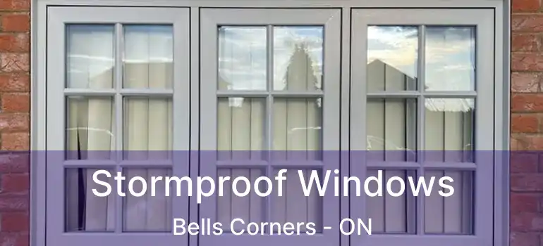  Stormproof Windows Bells Corners - ON