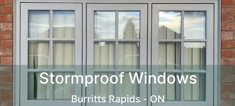  Stormproof Windows Burritts Rapids - ON