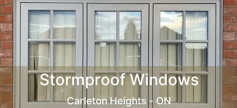  Stormproof Windows Carleton Heights - ON