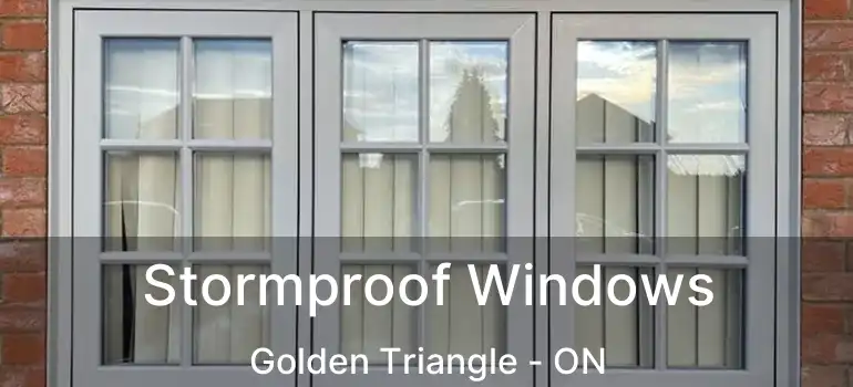  Stormproof Windows Golden Triangle - ON