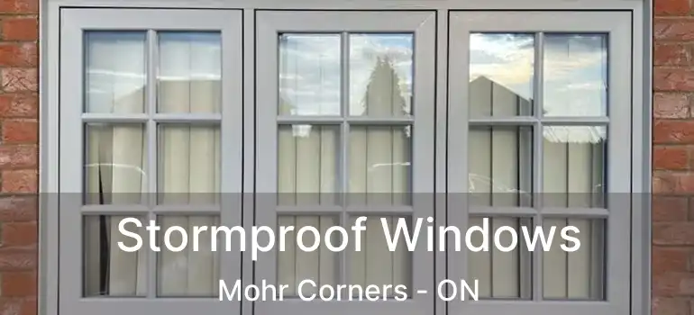  Stormproof Windows Mohr Corners - ON