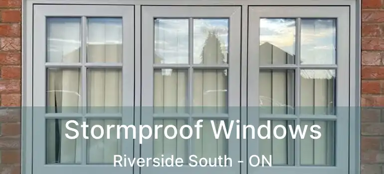  Stormproof Windows Riverside South - ON