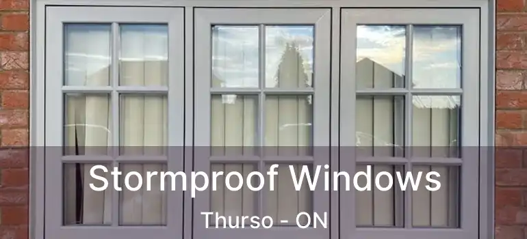  Stormproof Windows Thurso - ON