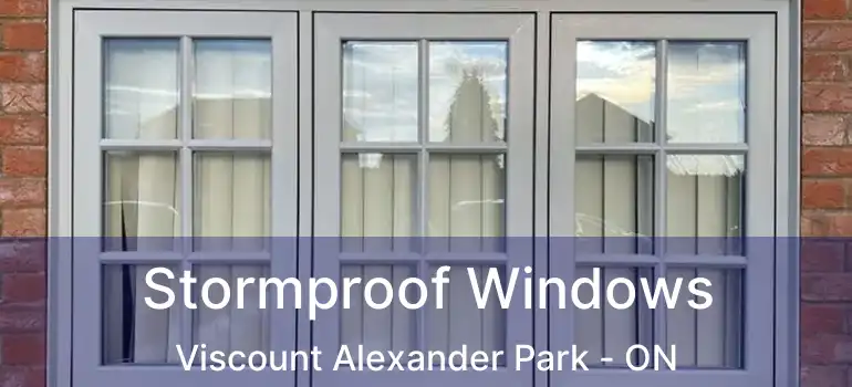  Stormproof Windows Viscount Alexander Park - ON