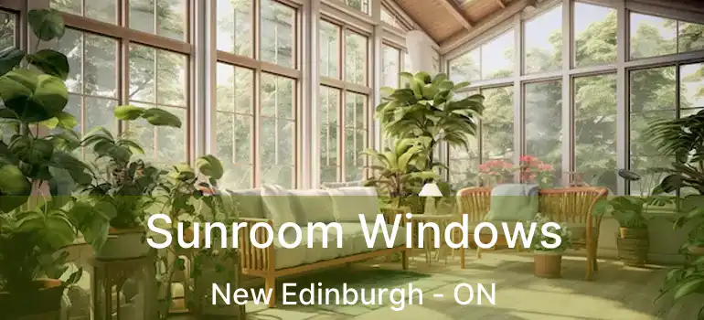  Sunroom Windows New Edinburgh - ON