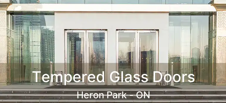  Tempered Glass Doors Heron Park - ON