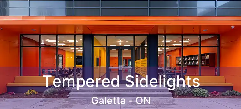  Tempered Sidelights Galetta - ON