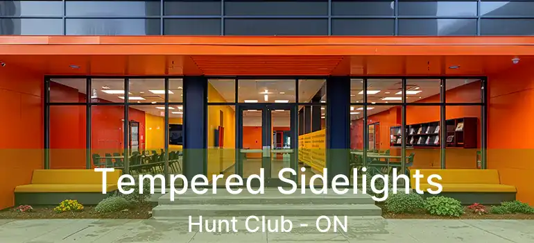  Tempered Sidelights Hunt Club - ON