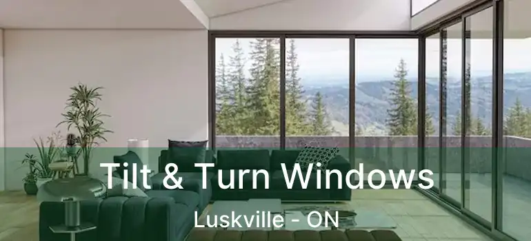  Tilt & Turn Windows Luskville - ON