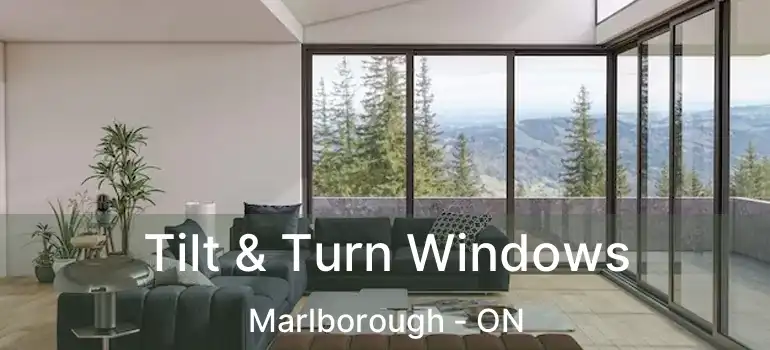  Tilt & Turn Windows Marlborough - ON