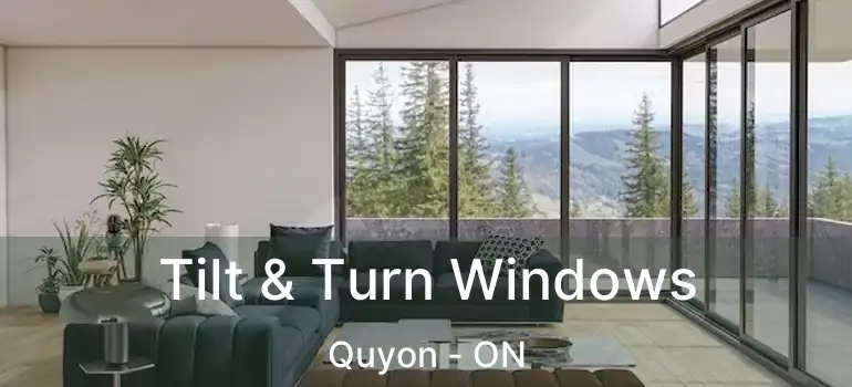  Tilt & Turn Windows Quyon - ON