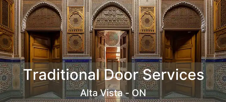  Traditional Door Services Alta Vista - ON