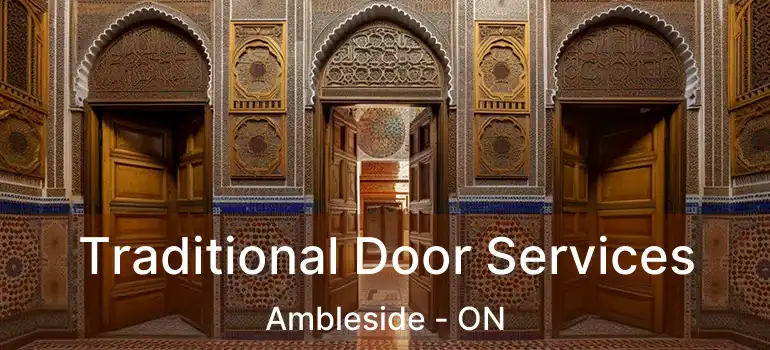  Traditional Door Services Ambleside - ON