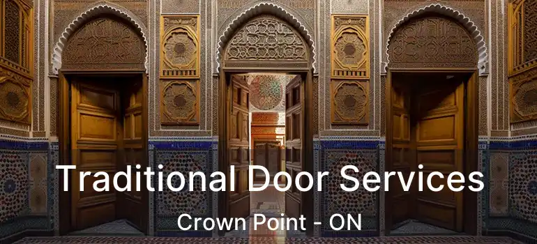  Traditional Door Services Crown Point - ON