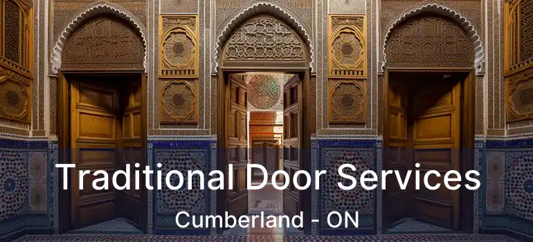  Traditional Door Services Cumberland - ON