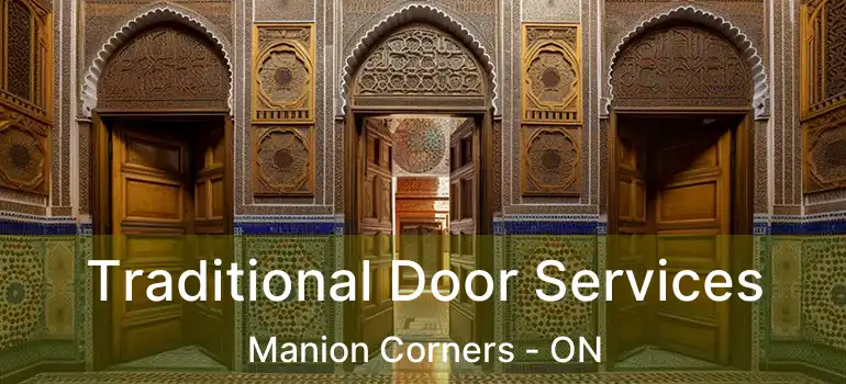  Traditional Door Services Manion Corners - ON