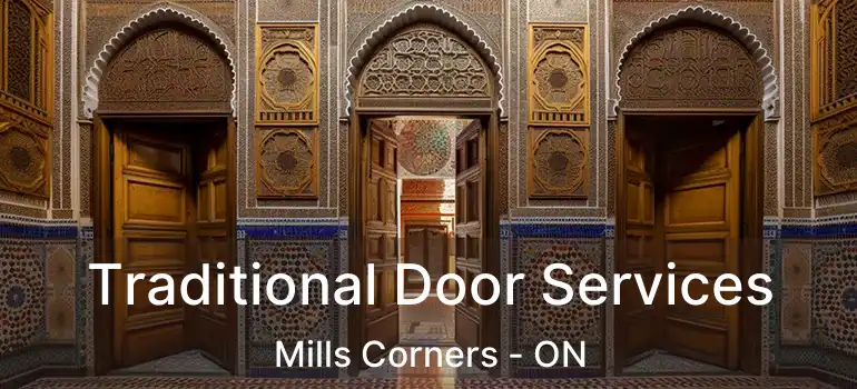  Traditional Door Services Mills Corners - ON