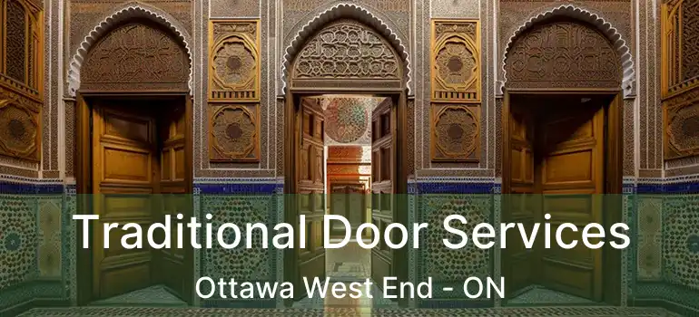  Traditional Door Services Ottawa West End - ON