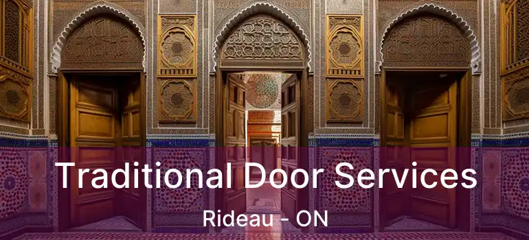  Traditional Door Services Rideau - ON