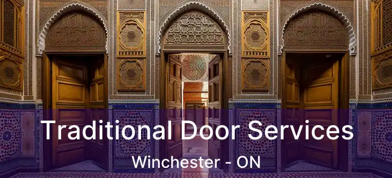  Traditional Door Services Winchester - ON