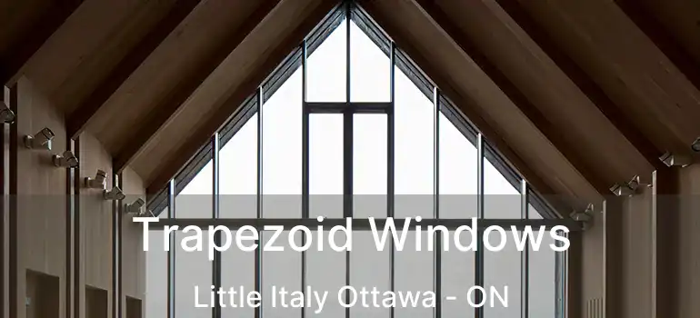  Trapezoid Windows Little Italy Ottawa - ON