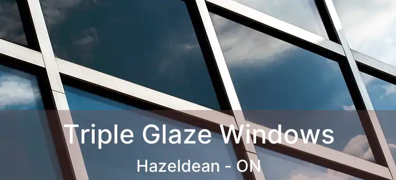  Triple Glaze Windows Hazeldean - ON