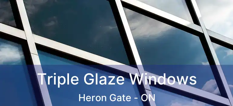  Triple Glaze Windows Heron Gate - ON