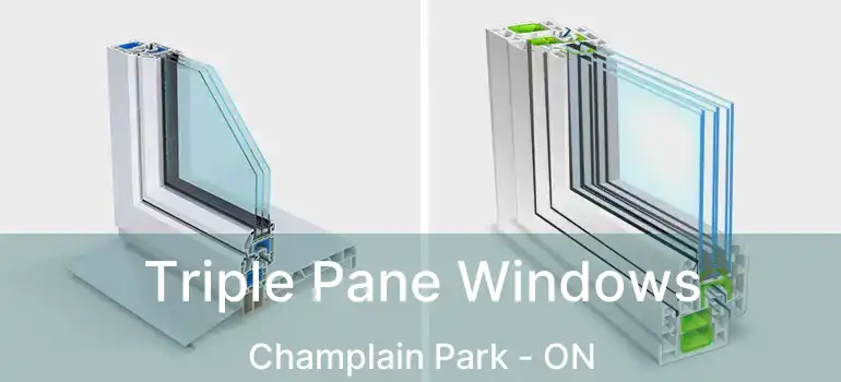  Triple Pane Windows Champlain Park - ON