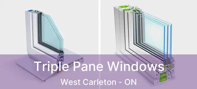  Triple Pane Windows West Carleton - ON