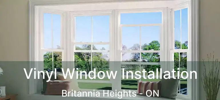  Vinyl Window Installation Britannia Heights - ON