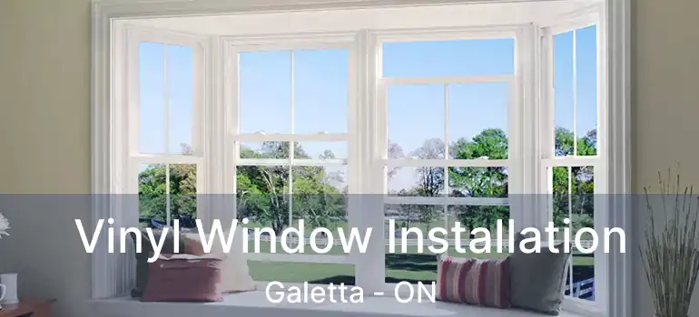  Vinyl Window Installation Galetta - ON