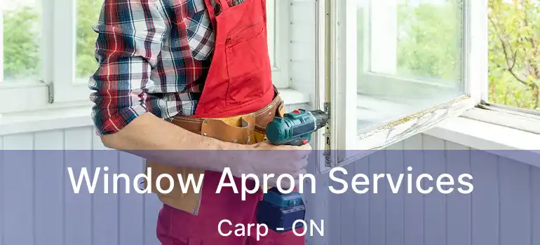  Window Apron Services Carp - ON